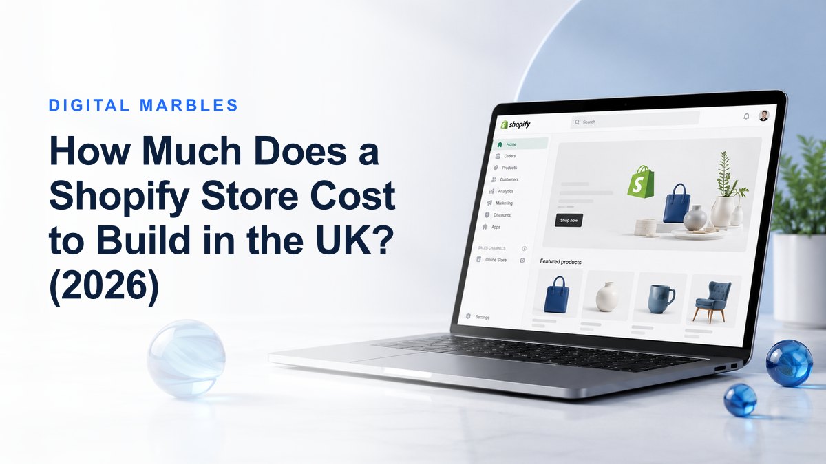 How Much Does a Shopify Store Cost to Build in the UK? (2026)